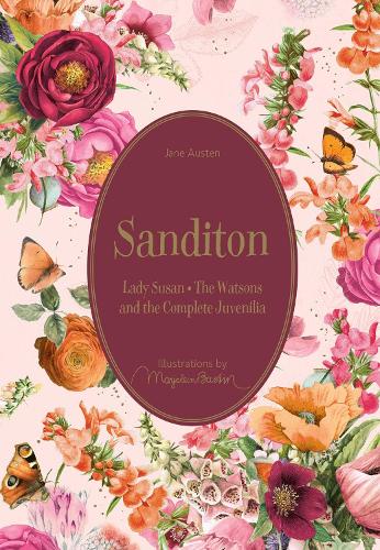 Бумажная книга «Sanditon: Lady Susan • The Watsons and the Complete Juvenilia», автор Джейн Остин - фото №1