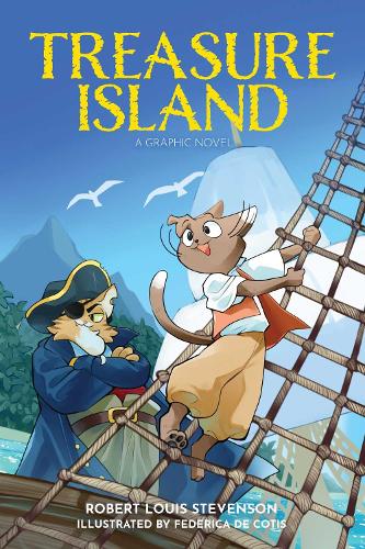Бумажная книга «Treasure Island: A Graphic Novel», автор Роберт Льюис Стивенсон - фото №1