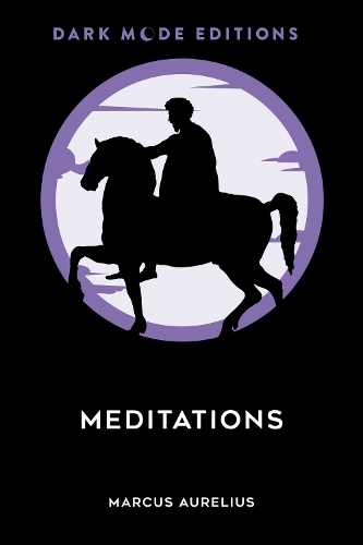 Паперова книга «Dark Mode: Meditations», автор Марк Аврелій Антоній - фото №1