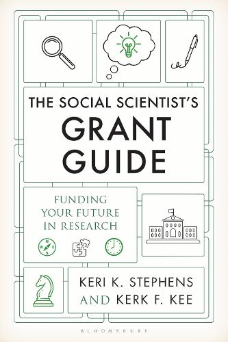 Паперова книга «The Social Scientist's Grant Guide: Funding Your Future in Research», автор Кері К. Стівенс - фото №1