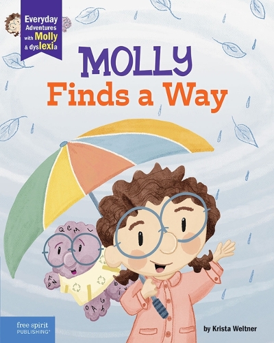 Паперова книга «Molly Finds a Way: A book about dyslexia and personal strengths», автор Кріста Вельтнер - фото №1
