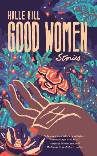 Паперова книга «Good Women», автор Халле Хілл - фото №1