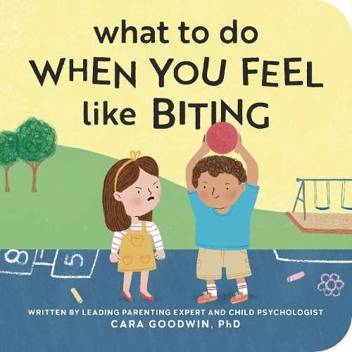 Бумажная книга «What to Do When You Feel Like Biting», автор Кара Гудвин - фото №1
