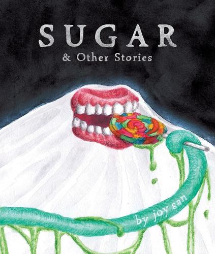 Бумажная книга «Sugar & Other Stories», автор Джой Сан - фото №1