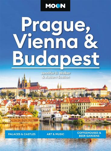 Бумажная книга «Moon Prague, Vienna & Budapest (3rd Edition, Revised): Palaces & Castles, Art & Music, Coffeehouses & Beer Gardens», авторов Оберн Скаллон, Дженнифер Д. Уокер - фото №1