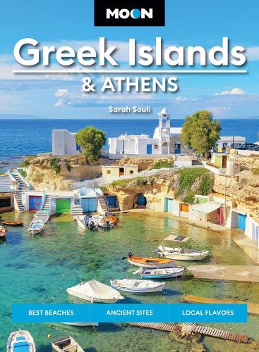 Бумажная книга «Moon Greek Islands & Athens (Third Edition): Best Beaches, Ancient Sites, Local Flavors», автор Сара Сули - фото №1