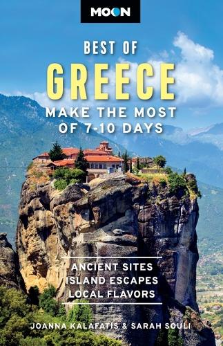 Паперова книга «Moon Best of Greece: Make the Most of 7-10 Days», авторів Джоанна Калафатіс, Сара Сулі - фото №1