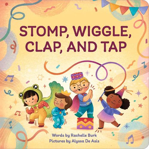 Паперова книга «Stomp, Wiggle, Clap, and Tap», автор Рашель Берк - фото №1