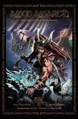 Паперова книга «Amon Amarth: THE GREAT HEATHEN ARMY – INVASION», авторів Амон Амарт, Ден Воттерс - фото №1