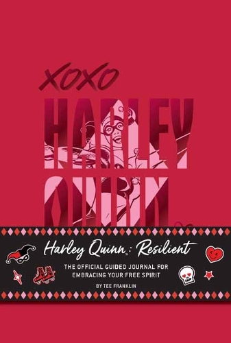 Бумажная книга «Harley Quinn: Resilient: The Official Guided Journal for Embracing Your Free Spirit», автор Ти Франклин - фото №1