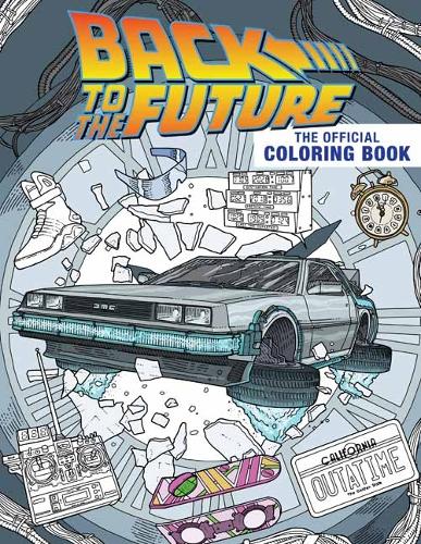 Бумажная книга «Back to the Future: The Official Coloring Book», автор Insight Editions - фото №1
