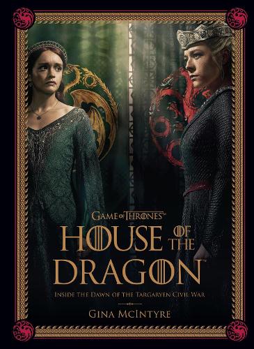 Paper book «Game of Thrones: House of the Dragon [Season 2]: Inside the Dawn of the Targaryen Civil War», author Gina McIntyre - фото №1