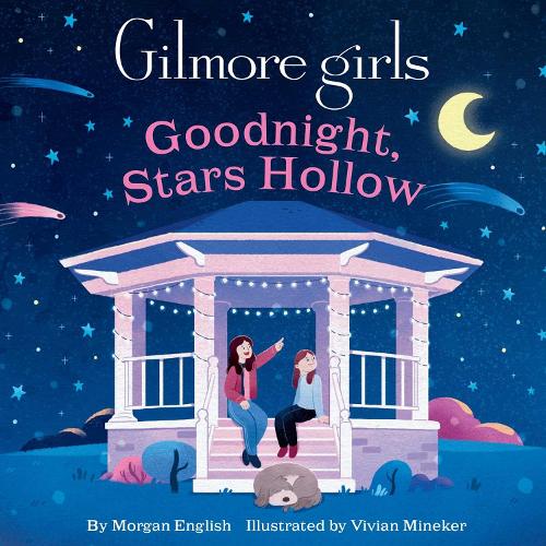 Паперова книга «Gilmore Girls: Goodnight, Stars Hollow», автор Морган Інгліш - фото №1