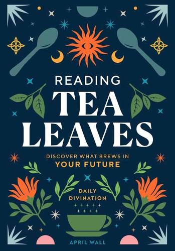 Бумажная книга «Reading Tea Leaves», автор Эйприл Уолл - фото №1