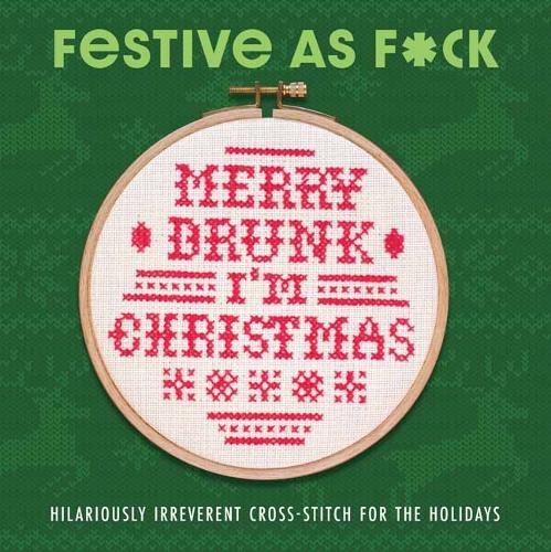 [object Object] «Festive As F*ck: Subversive Cross-Stitch for the Holidays», автор Велдон Оуен - фото №1