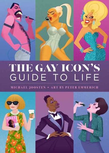 Бумажная книга «The Gay Icon's Guide to Life», автор Питер Эммерих - фото №1
