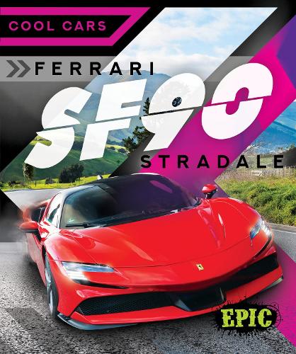 Паперова книга «Ferrari SF90 Stradale», автор Кейтлін Дулінг - фото №1