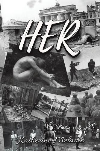 Бумажная книга «Her», автор Кэтрин Мелани - фото №1
