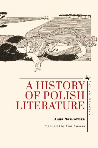 Паперова книга «A History of Polish Literature», автор Анна Насиловська - фото №1