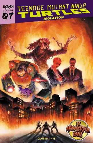 Бумажная книга «Teenage Mutant Ninja Turtles: Reborn, Vol. 7 - Isolation», авторов Феро Пе, Софи Кэмпбелл - фото №1