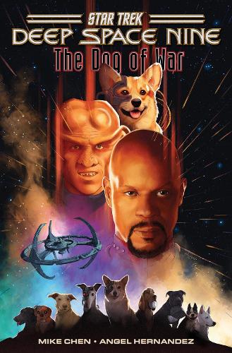 Бумажная книга «Star Trek: Deep Space Nine--The Dog of War», авторов Анхель Эрнандес, Майк Чен - фото №1