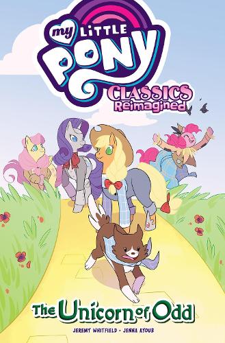Бумажная книга «My Little Pony: Classics Reimagined—The Unicorn of Odd», авторов Дженна Айуб, Джереми Уитли - фото №1