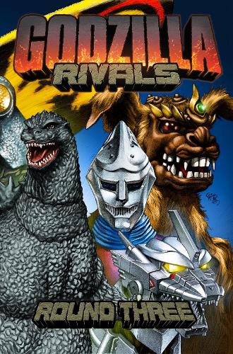 Бумажная книга «Godzilla Rivals: Round Three», авторов Марк Мартинес, Мэтт Фрэнк - фото №1
