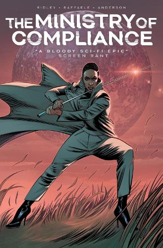Бумажная книга «The Ministry of Compliance, Vol. 1», авторов Джон Ридли, Стефано Раффаэле - фото №1