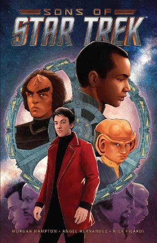 Бумажная книга «Star Trek: Sons of Star Trek», авторов Анхель Эрнандес, Морган Хэмптон - фото №1