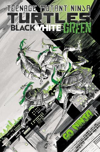 Бумажная книга «Teenage Mutant Ninja Turtles: Black, White, and Green», авторов Дэйв Бейкер, Полина Ганучо - фото №1