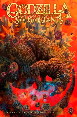Бумажная книга «Godzilla: Here There Be Dragons II—Sons of Giants», авторов Франк Тиери, Инаки Миранда - фото №1