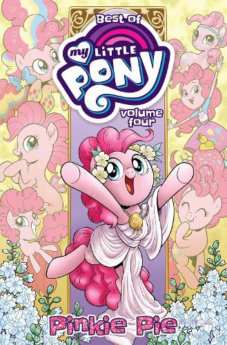 Бумажная книга «Best of My Little Pony, Vol. 4: Pinkie Pie», авторов Джереми Уитли, Том Залер - фото №1