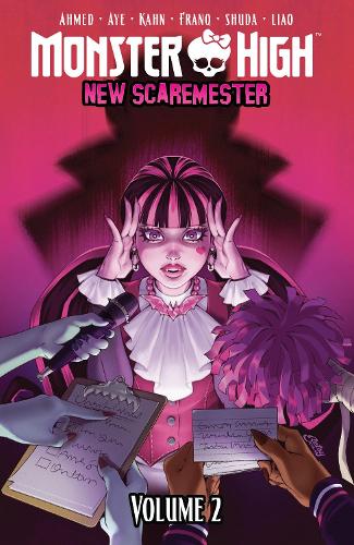 Бумажная книга «Monster High: New Scaremester, Vol. 2», автор Жак Айе - фото №1