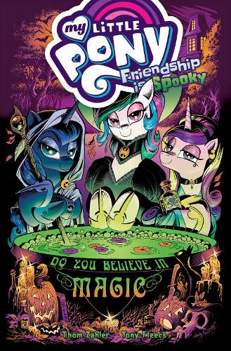 Паперова книга «My Little Pony: Friendship is Spooky», авторів Том Залер, Тоні Фліс - фото №1
