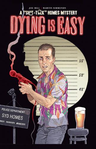 Паперова книга «Dying Is Easy», авторів Джо Гілл, Мартін Сіммондс - фото №1