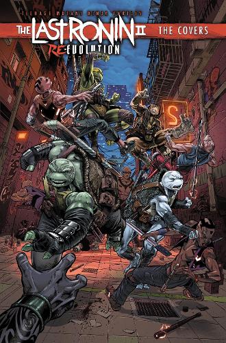 Паперова книга «Teenage Mutant Ninja Turtles: The Last Ronin II: Re-Evolution--The Covers», авторів Ісав Ескорза, Ісаак Ескорса - фото №1
