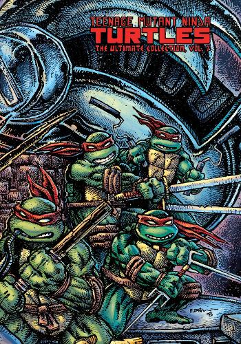 Бумажная книга «Teenage Mutant Ninja Turtles: The Ultimate Collection, Vol. 7», авторов Кевин Истмен, Питер Лэрд - фото №1
