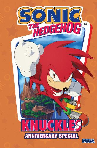 Паперова книга «Sonic the Hedgehog: Knuckles 30th Anniversary», авторів Аарон Хаммерстром, Іан Флінн - фото №1