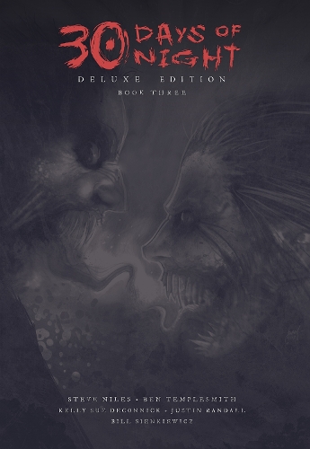 Паперова книга «30 Days of Night Deluxe Edition: Book Three», авторів Келлі Сью ДеКоннік, Стів Найлз - фото №1