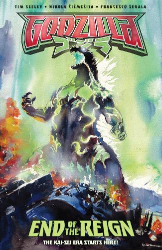 Бумажная книга «Godzilla [Kai-Sei Era]: End of the Reign», авторов Никола Чизмесия, Тим Сили - фото №1