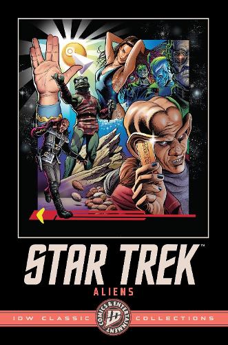 Бумажная книга «Star Trek: Aliens--IDW Classic Collections», авторов Джон Бирн, Скотт Типтон - фото №1