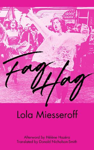 Бумажная книга «Fag Hag», автор Лола Миссерофф - фото №1