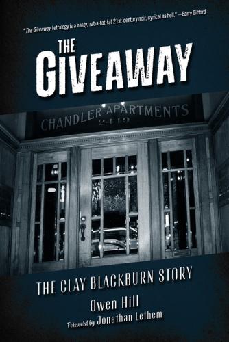 Паперова книга «The Giveaway: The Clay Blackburn Story», автор Оуен Хілл - фото №1