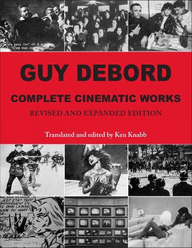 Паперова книга «Guy Debord: Complete Cinematic Works», автор Гі Дебор - фото №1