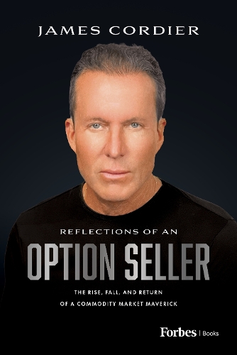 Паперова книга «Reflections of an Option Seller: The Rise, Fall, and Return of a Commodity Market Maverick», автор Джеймс Кордьє - фото №1