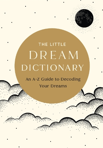Бумажная книга «The Little Dream Dictionary: An A-Z Guide to Decoding Your Dreams», автор Тим Рейборн - фото №1