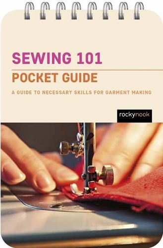 Паперова книга «Sewing 101: Pocket Guide: A Guide to Necessary Skills for Garment Making», автор Рокі Нук - фото №1