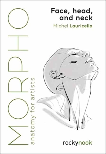 Паперова книга «Morpho: Face, Head, and Neck», автор Мішель Лаурічелла - фото №1