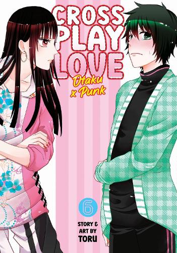Бумажная книга «Crossplay Love: Otaku x Punk Vol. 6», автор Тору - фото №1