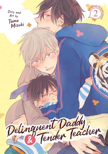 Бумажная книга «Delinquent Daddy and Tender Teacher Vol. 2: Basking in Sunlight», автор Тама Мизуки - фото №1